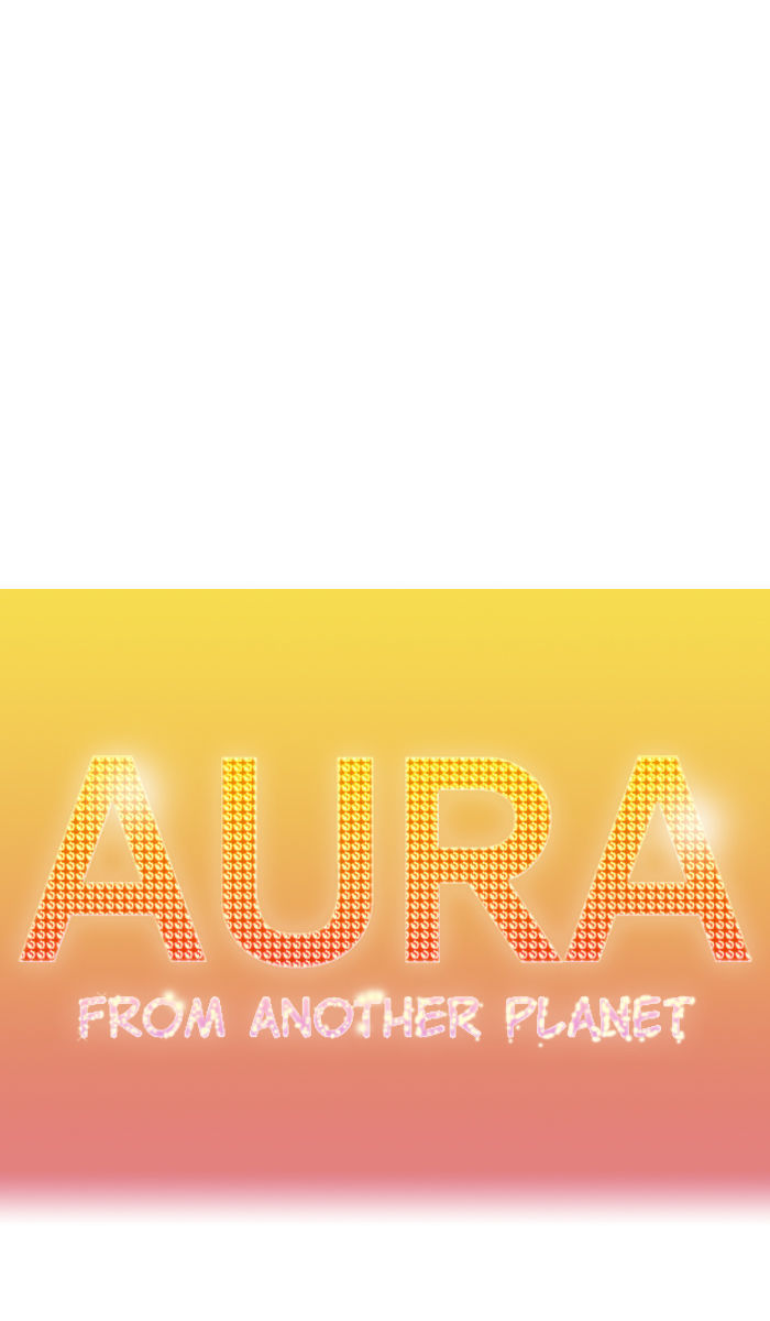 Aura from Another Planet Chapter 43 page 1 - Chapter 43 : The Rocker H