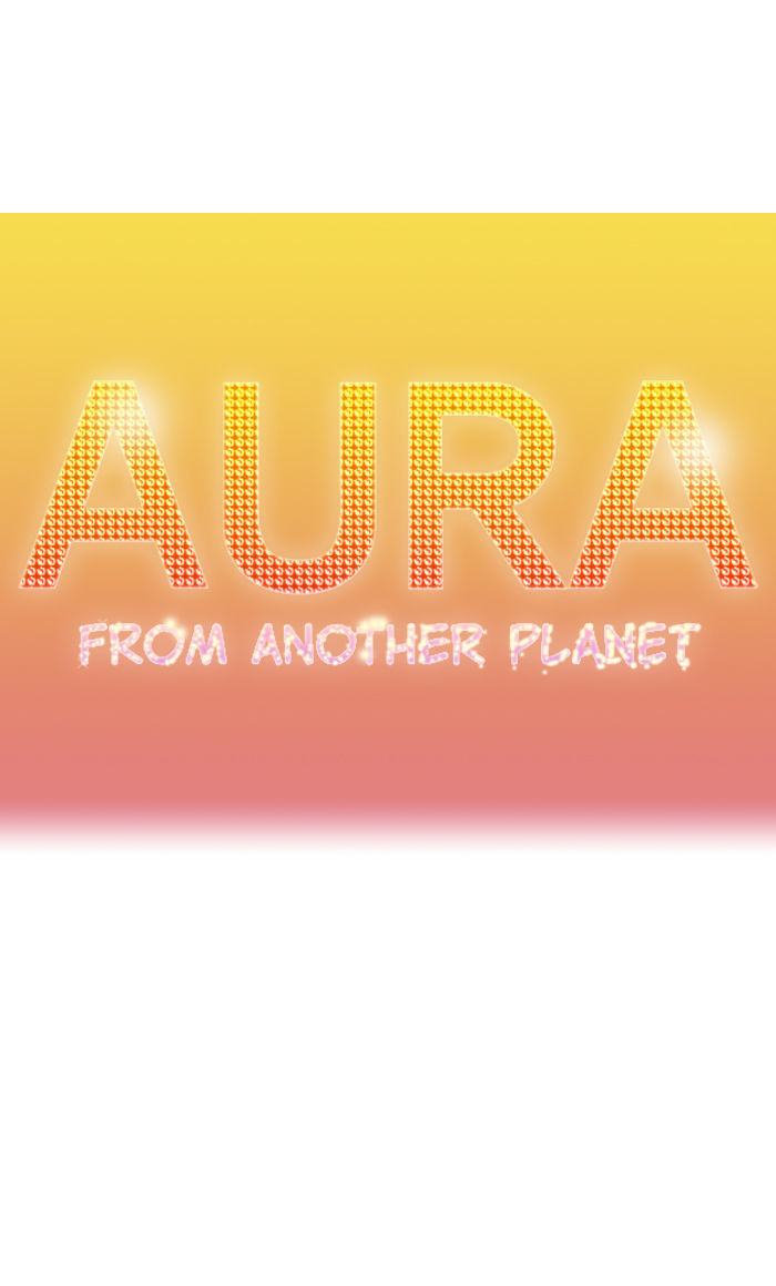 Aura from Another Planet Chapter 70 page 1 - Chapter 70 : Aura from Another Planet