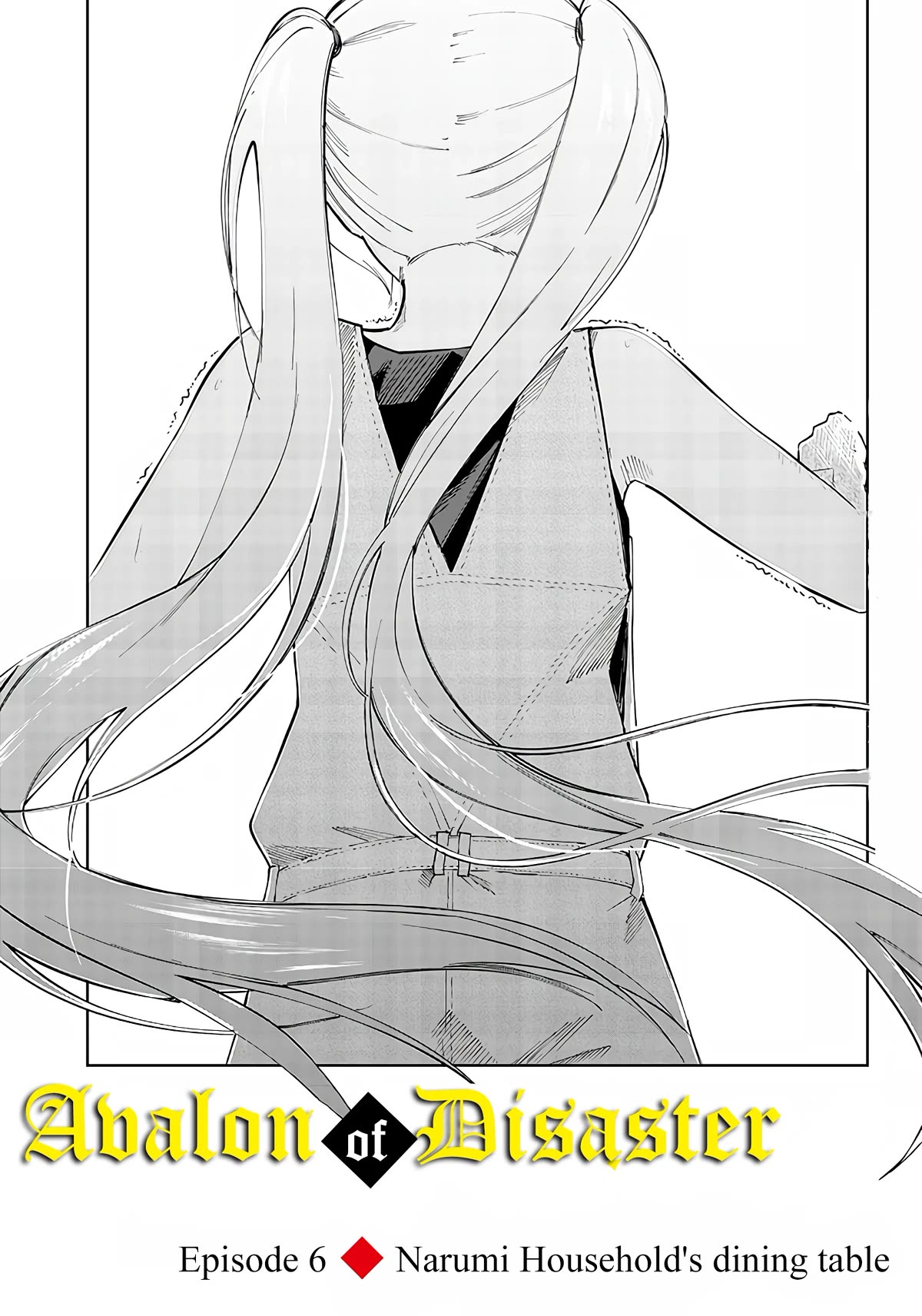 Avalon of Disaster Chapter 6 page 1 - Chapter 6: Narumi Household's Dining Table