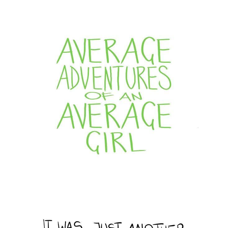 Average Adventures of an Average Girl Chapter 107 page 1 - Chapter 107