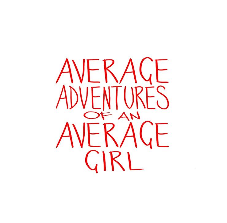 Average Adventures of an Average Girl Chapter 147 page 1 - Chapter 147