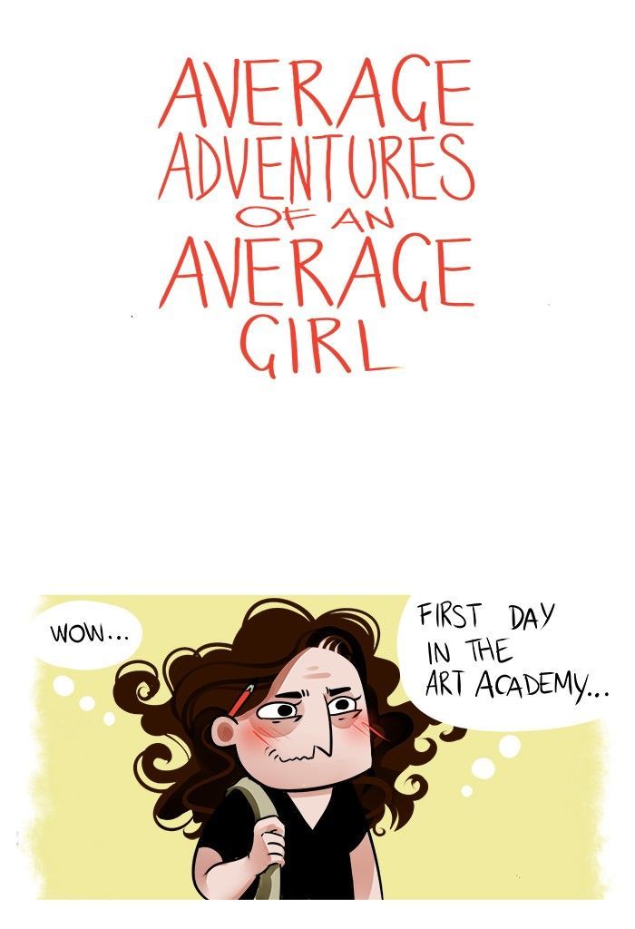 Average Adventures of an Average Girl Chapter 16 page 1 - Chapter 16 : Let It Go