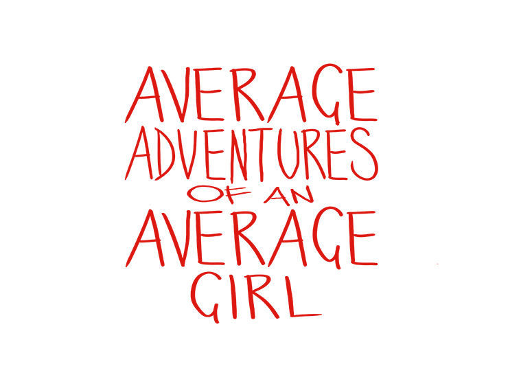 Average Adventures of an Average Girl Chapter 51 page 1 - Chapter 51 : Treat Yourself
