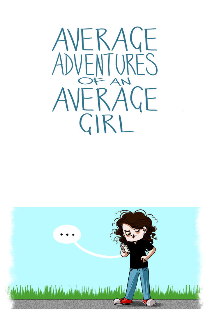 Average Adventures of an Average Girl Chapter 60 page 1 - Chapter 60 : Lies