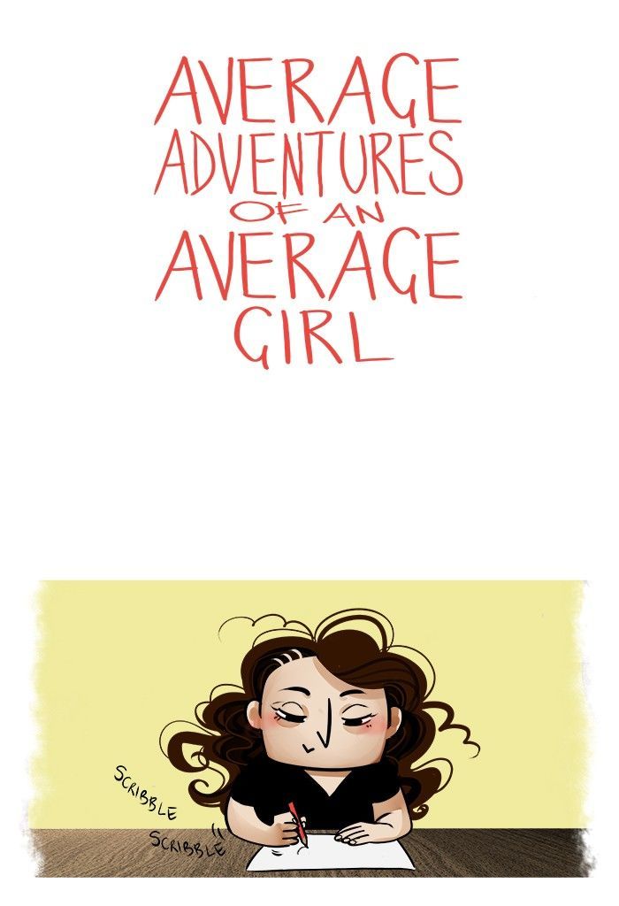 Average Adventures of an Average Girl Chapter 9 page 1 - Chapter 9 : Batabatabata