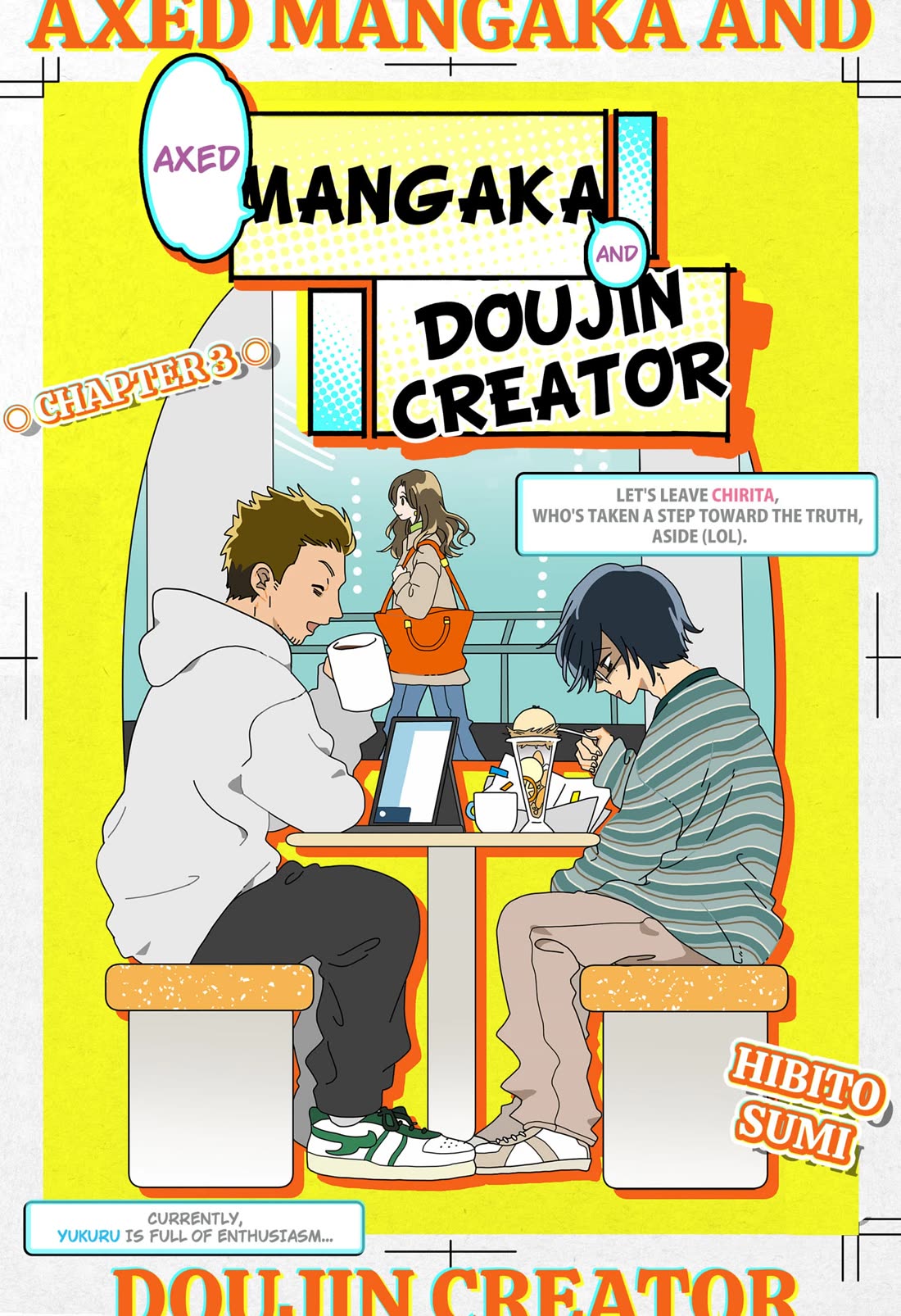 Axed Mangaka and Doujin Creator Chapter 3 page 1 - Chapter 3