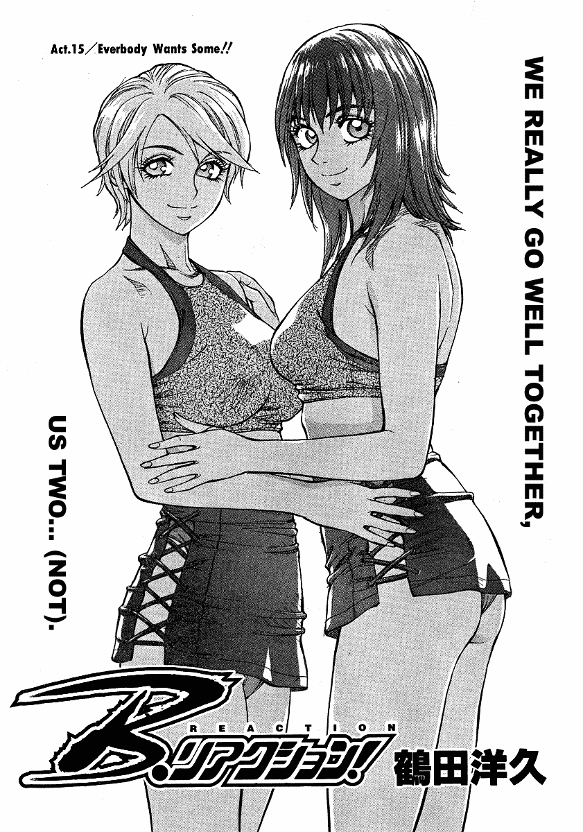 B. Reaction! Chapter 15 page 1 - Chapter 15: Everybody Wants Some!!