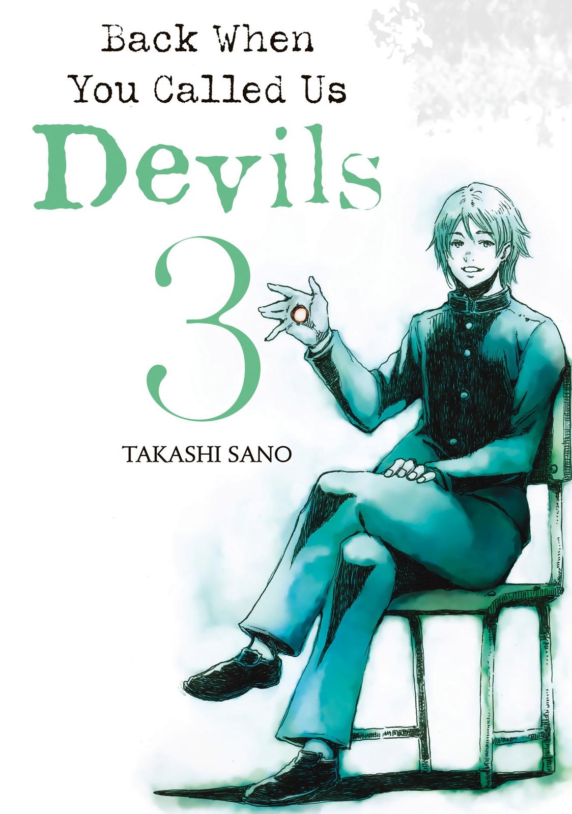 Back When You Called Us Devils Chapter 21 page 1 - Chapter 21