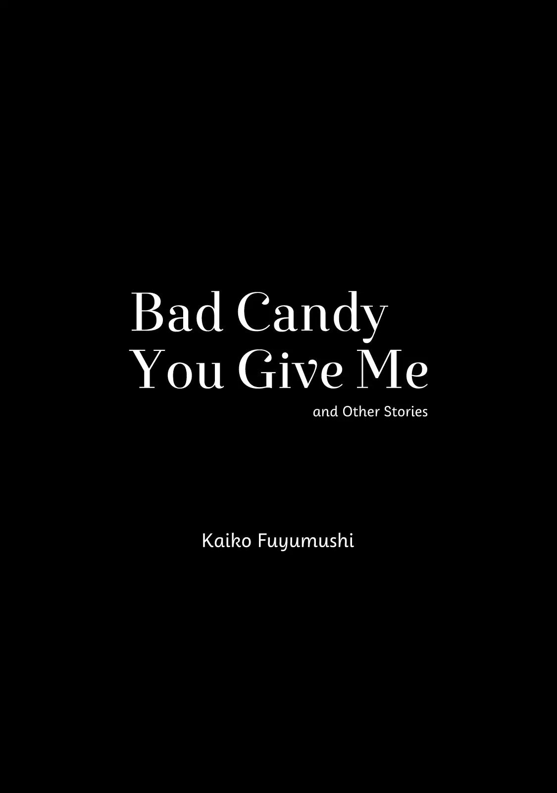 Bad Candy You Give Me Chapter 1 page 8 - Chapter 1: Bad Candy You Give Me