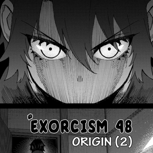 Bad Girl-Exorcist Reina Chapter 48: Exorcism #48 - Origin (2) cover
