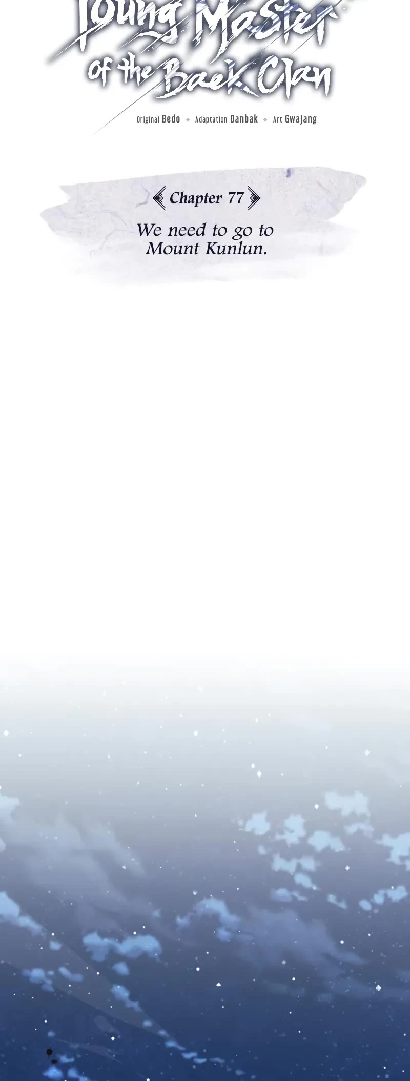 Baek Clan's Terminally Ill Young Master Chapter 77 page 45 - Chapter 77: We need to go to Mount Kunlun.
