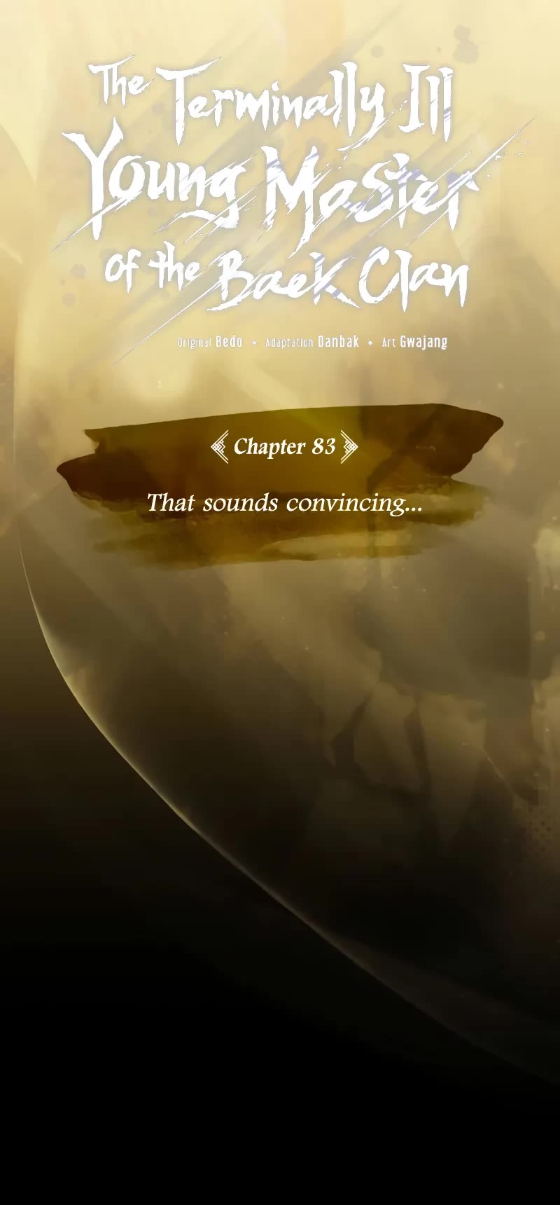 Baek Clan's Terminally Ill Young Master Chapter 83 page 16 - Chapter 83: That sounds convincing...