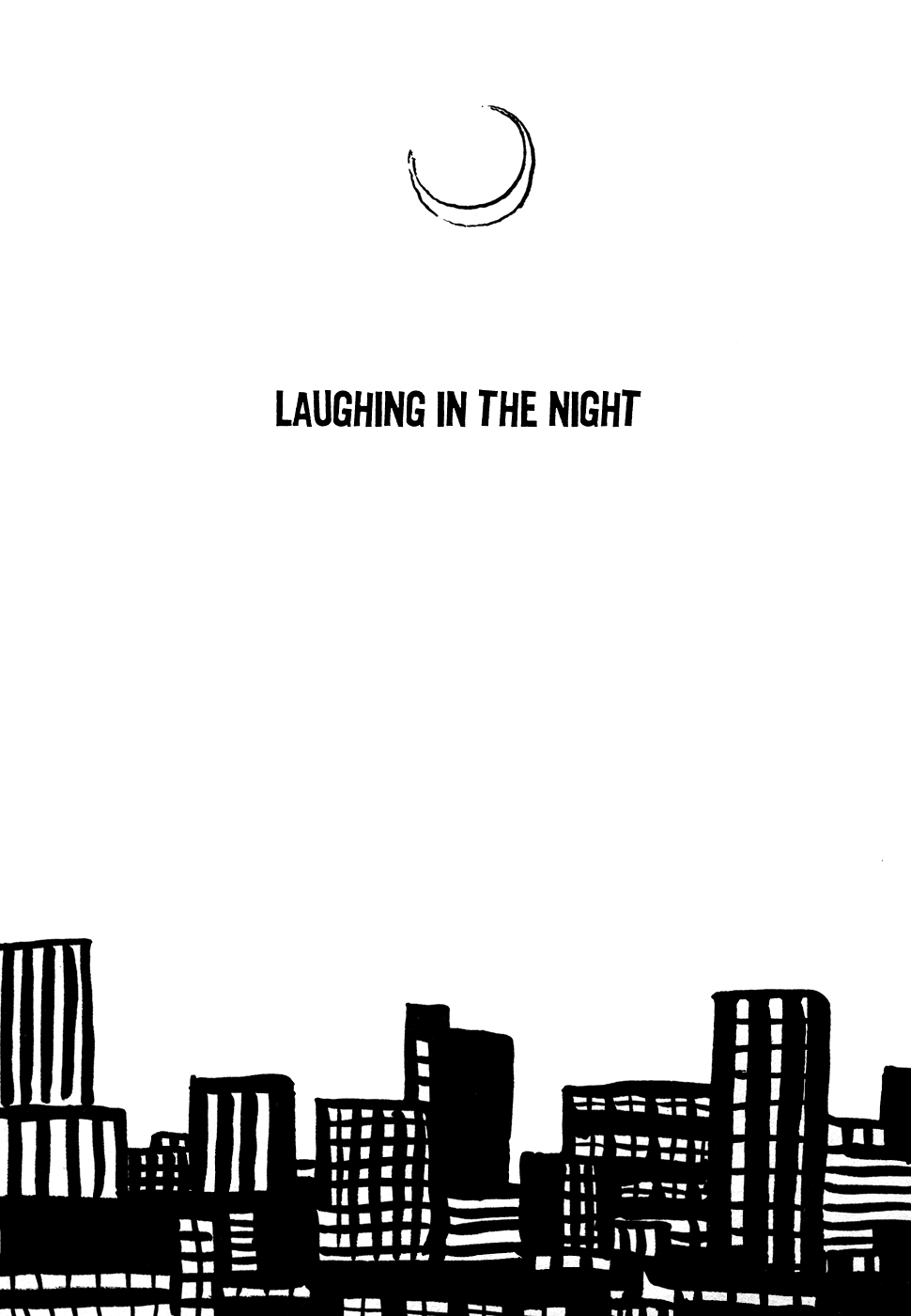 Baka to Gogh Chapter 12.1 page 56 - Chapter 12.1: Another Story: Part 1 - L & P (Love and Parapara) & Another Story: Part 2 - Laughing in the Night (The Night Chuckler)