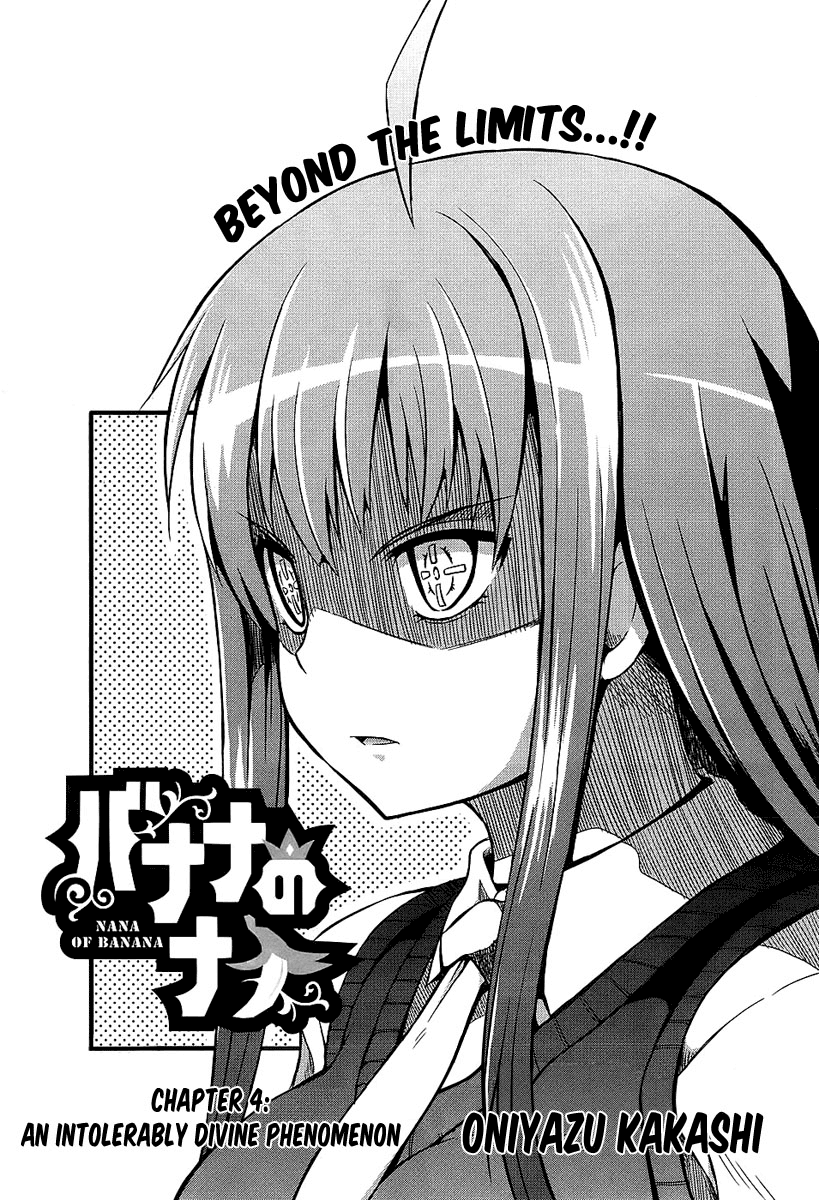 Banana no Nana Chapter 4 page 1 - Chapter 4: An intolerably divine phenomenon