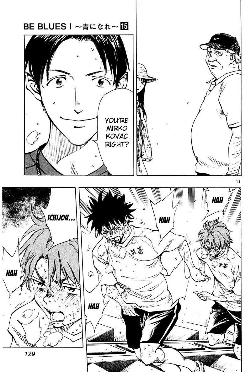 BE BLUES ~Ao ni nare~ Chapter 144 page 11 - Chapter 144: Yazawa's Pride