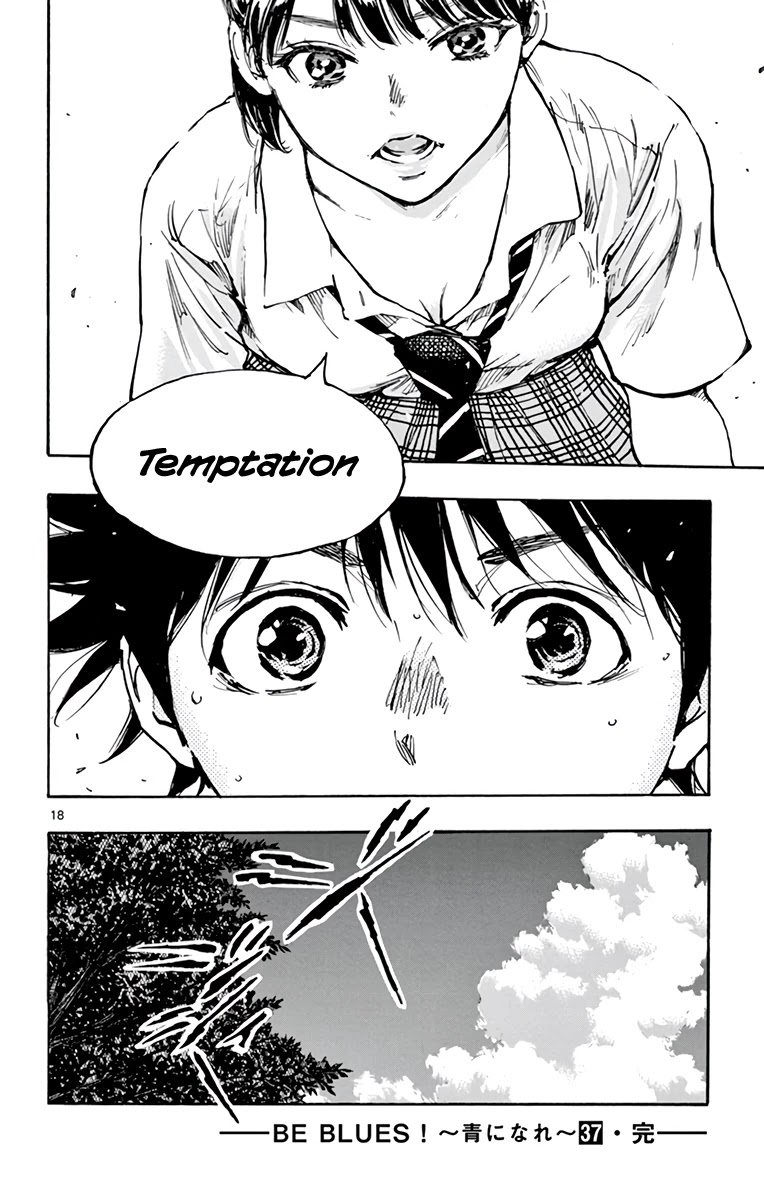 BE BLUES ~Ao ni nare~ Chapter 369 page 19 - Chapter 369: Give in to...