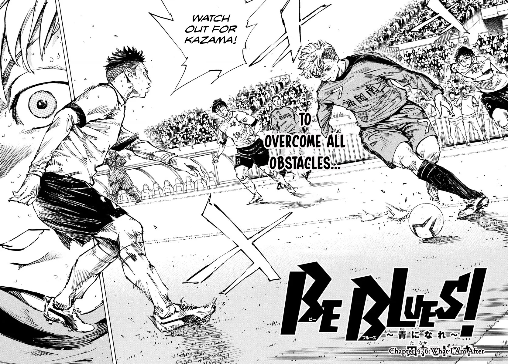 BE BLUES ~Ao ni nare~ Chapter 476 page 3 - Chapter 476: What I Am After