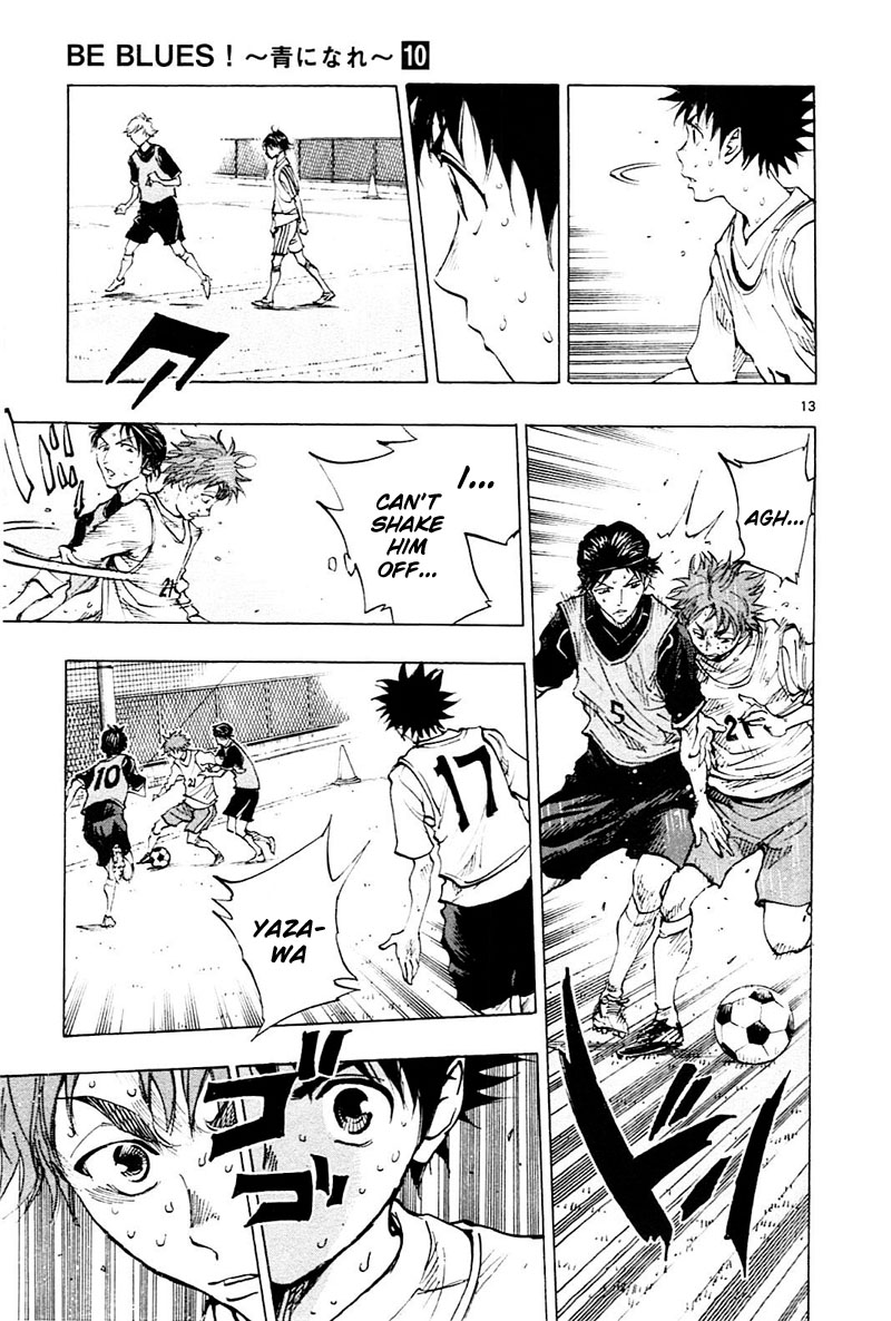 BE BLUES ~Ao ni nare~ Chapter 90 page 14 - Chapter 90: Selfish? Or just...