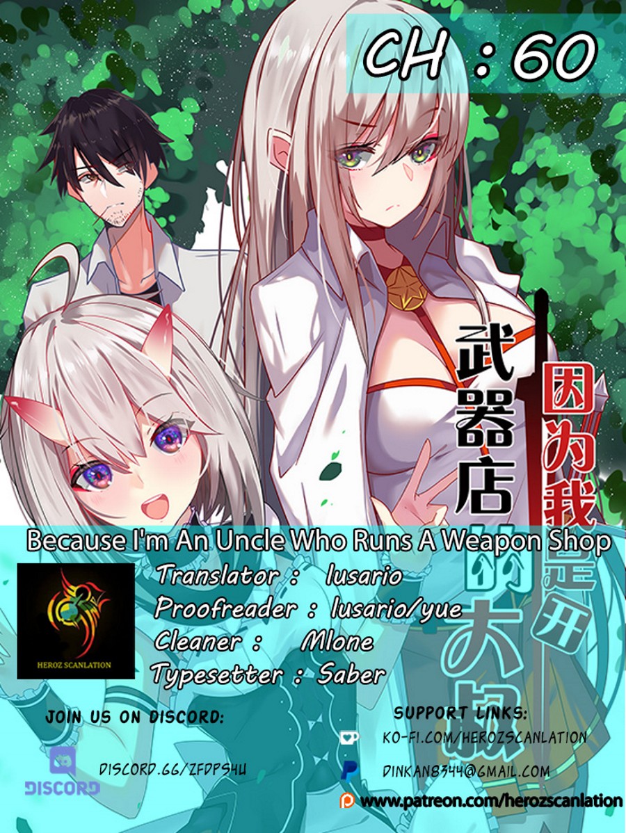 Because I'm An Uncle who Runs A Weapon Shop Chapter 60 page 1 - Chapter 60