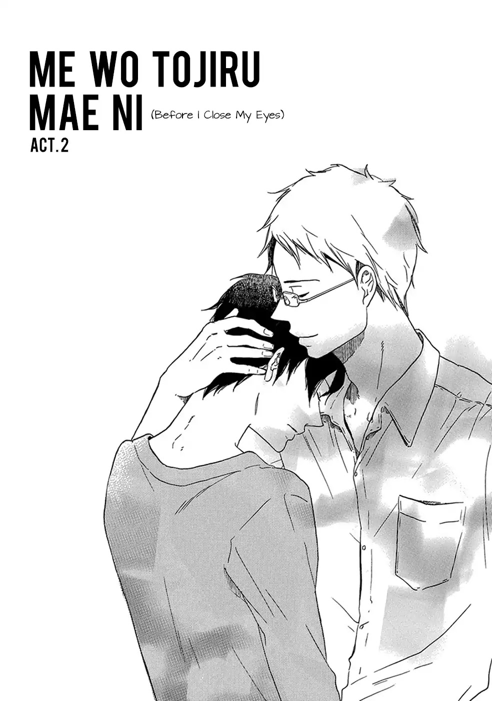 Before I Close My Eyes Chapter 2 page 3 - Chapter 2: Before I Close My Eyes (Act.2)