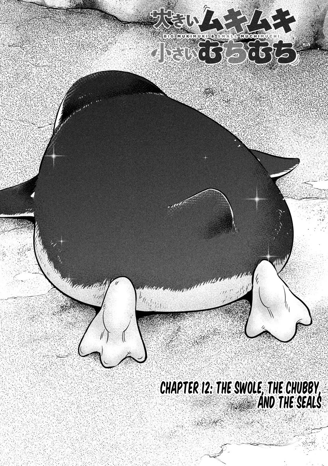Big Muki Muki & Small Muchi Muchi Chapter 12 page 1 - Chapter 12: The swole, the chubby, and the seals