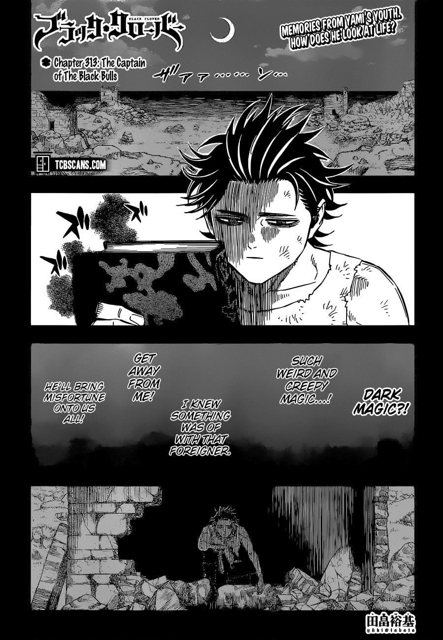 Black Clover Chapter 313 page 1 - Chapter 313: The Captain of the Black Bulls
