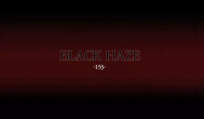 Black Haze Chapter 153 page 1 - Chapter 153