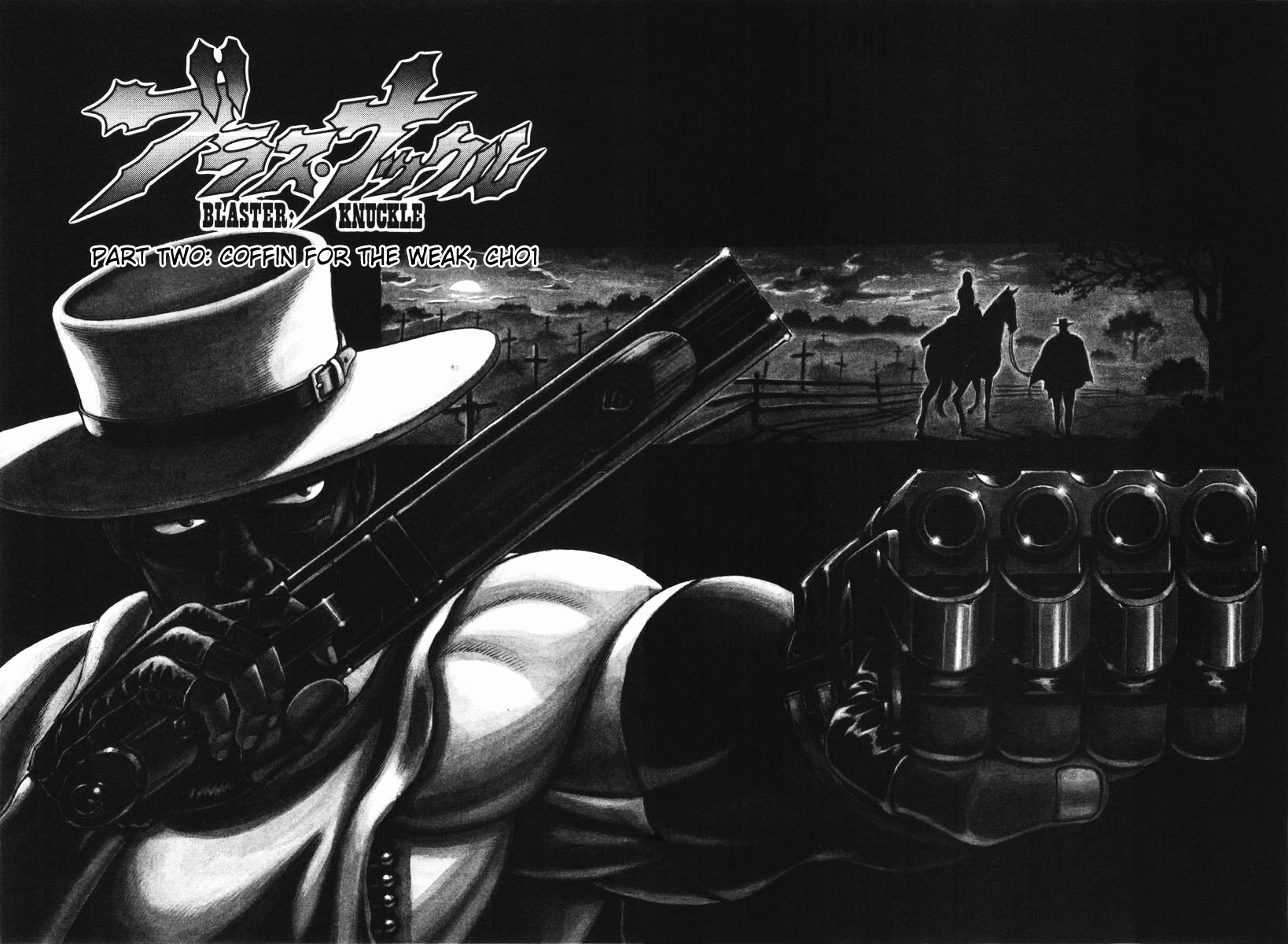Blaster Knuckle Chapter 2 page 2 - Chapter 2: Part Two: Coffin for the Weak Ch. 1