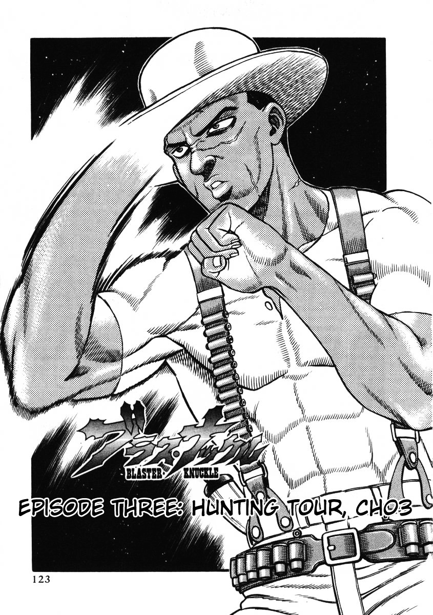 Blaster Knuckle Chapter 9 page 1 - Chapter 9: Episode Three: Hunting Tour Ch. 3