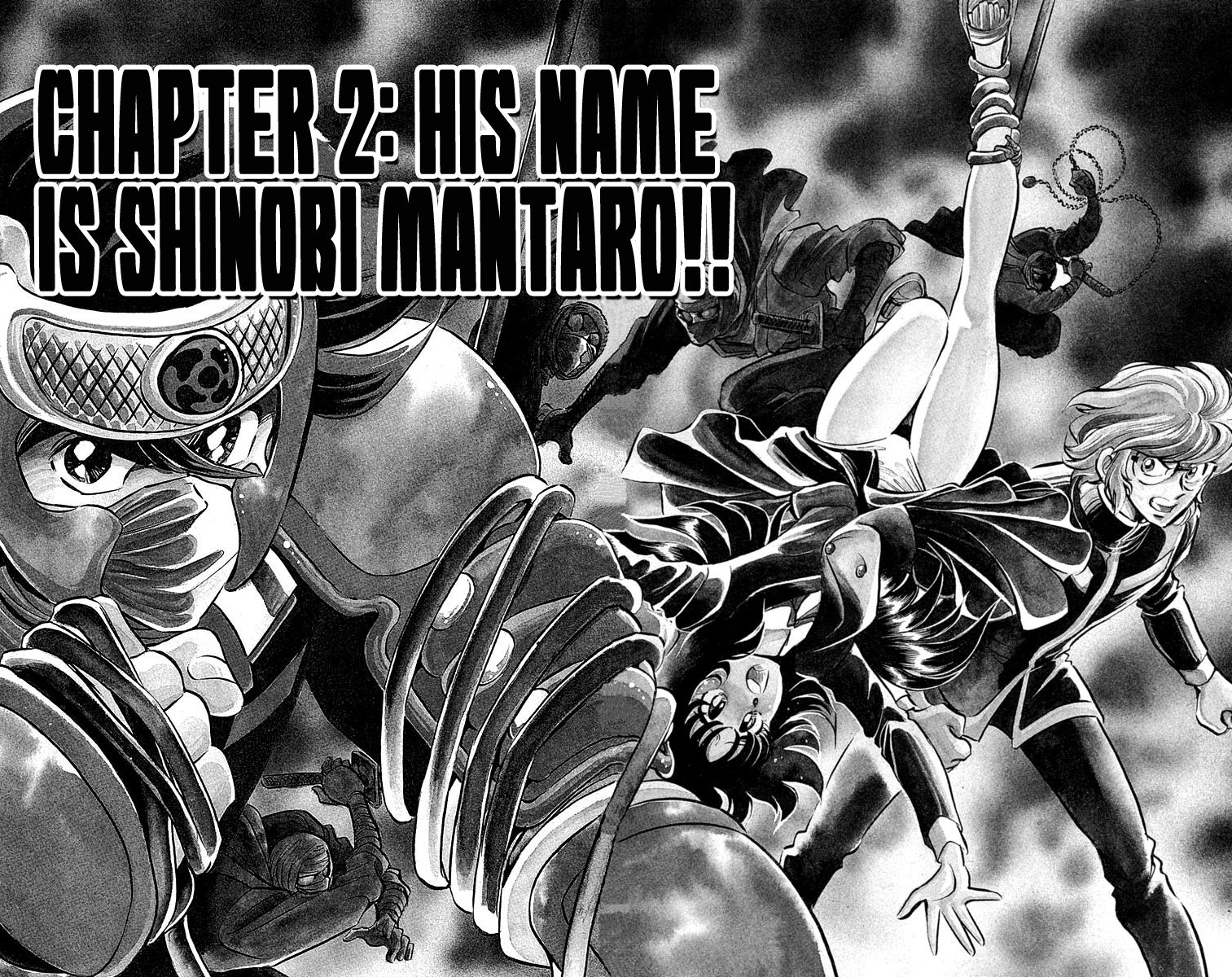 Blazing Ninjaman Chapter 2 page 2 - Chapter 2 : His Name Is Shinobi Mantaro!!