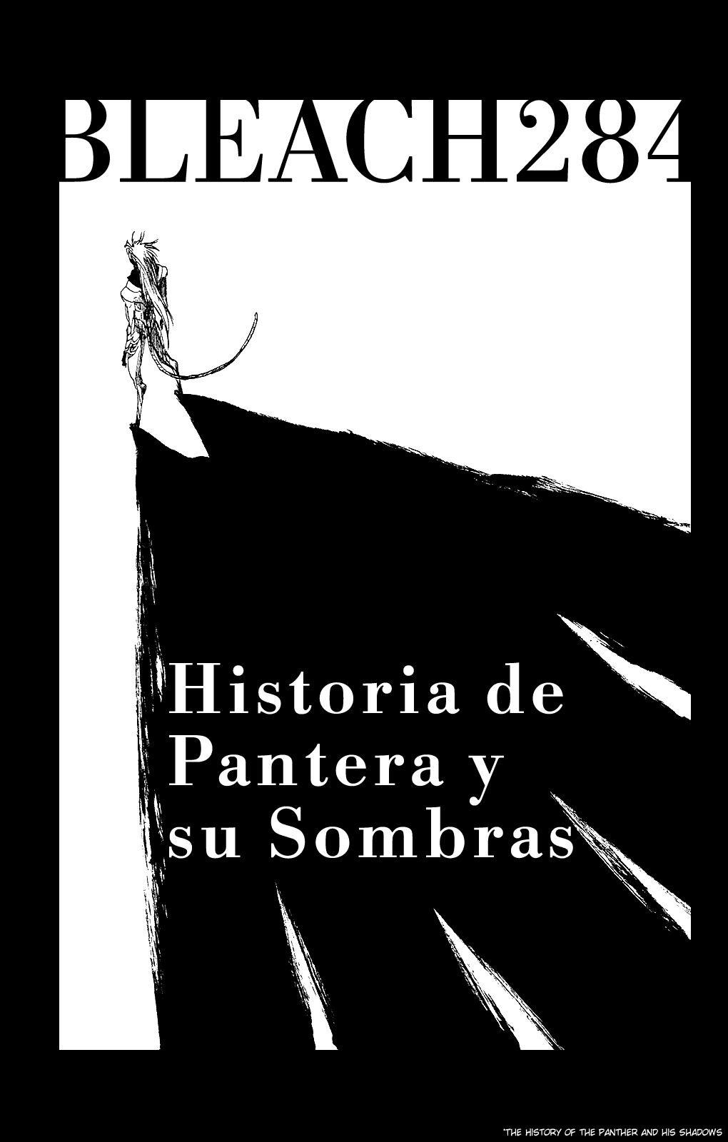 Bleach Chapter 284 page 4 - Chapter 284: Historia de Pantera y su Sombras