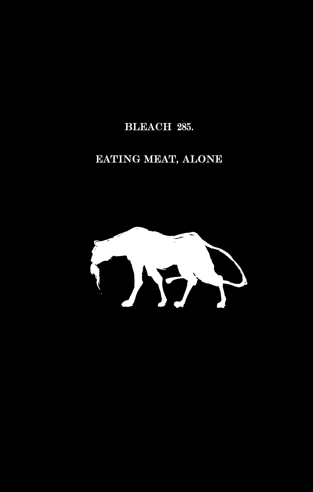 Bleach Chapter 285 page 3 - Chapter 285: Devour the Flesh, Alone