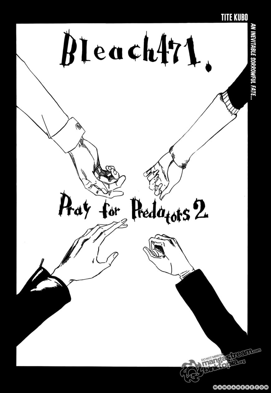 Bleach Chapter 471 page 3 - Chapter 471 : Pray For Predators 2