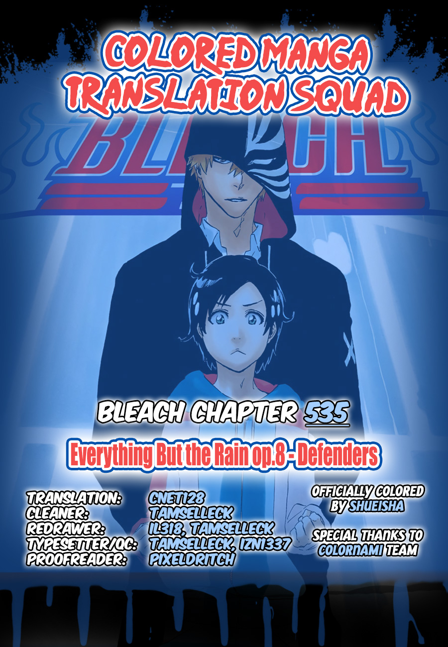 Bleach Chapter 535 page 1 - Chapter 535 : Everything But the Rain Op.8 "Defenders"