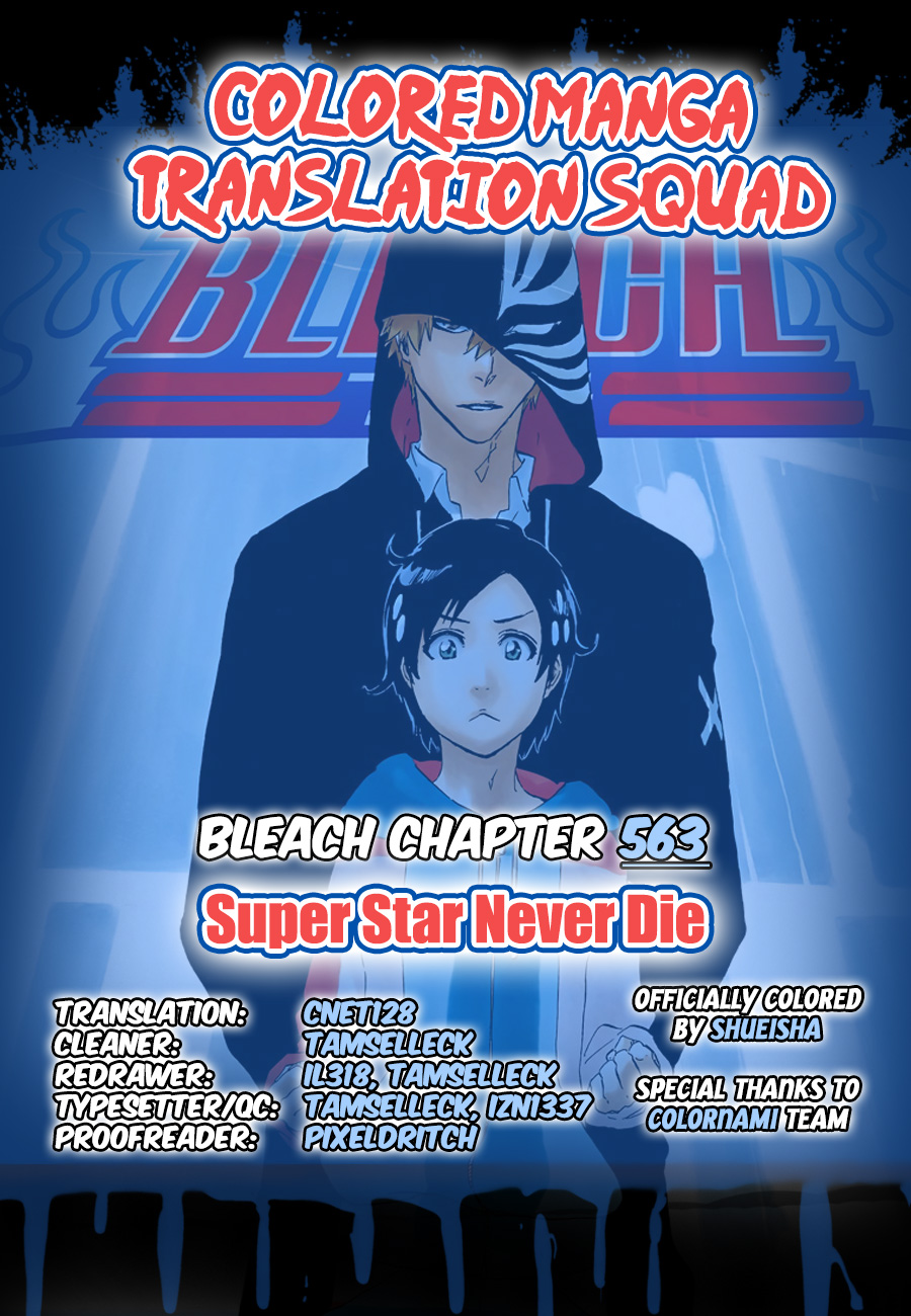 Bleach Chapter 563 page 1 - Chapter 563 : Super Star Never Die