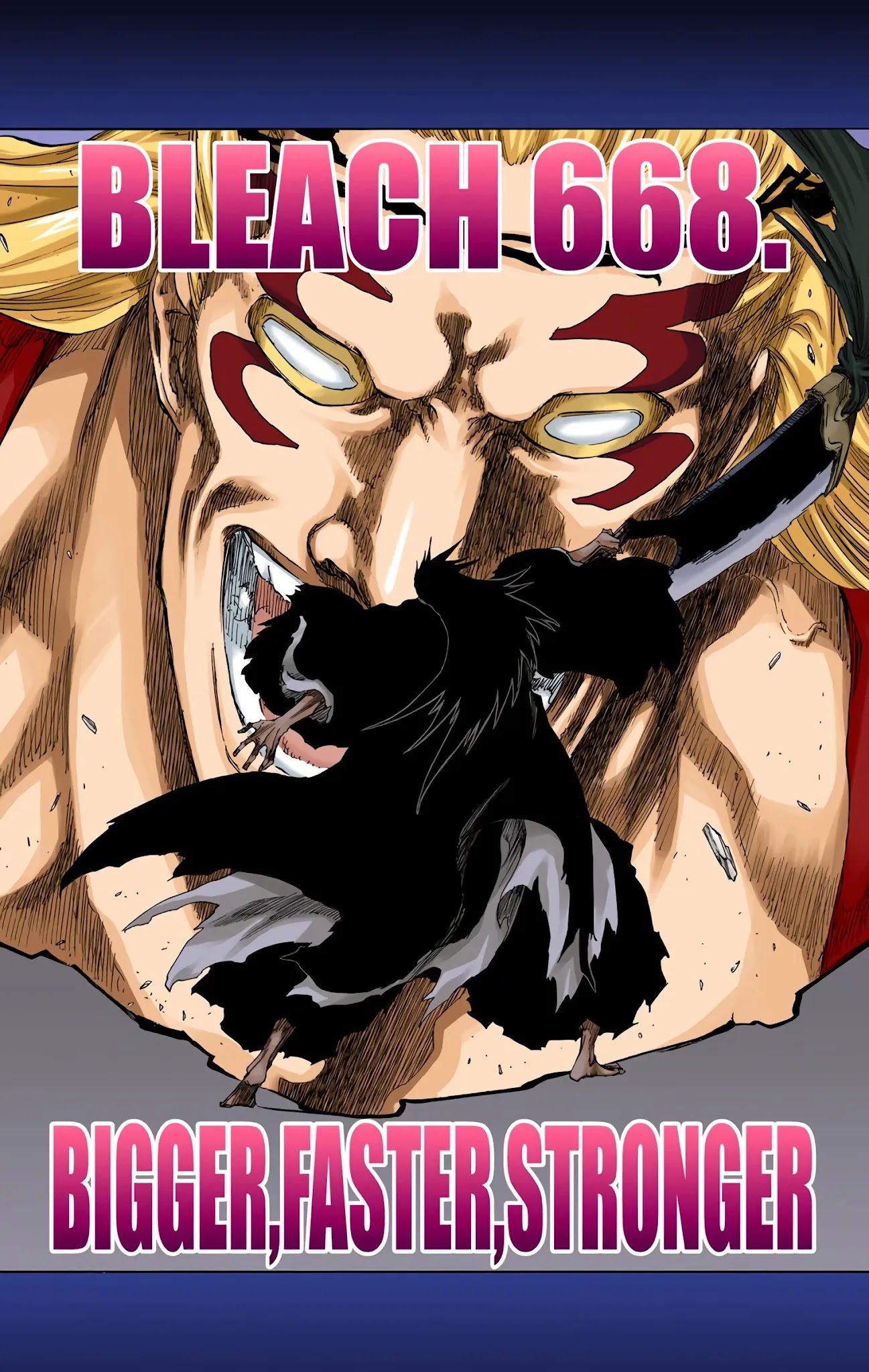 Bleach Chapter 668 page 4 - Chapter 668: BIGGER,FASTER,STRONGER