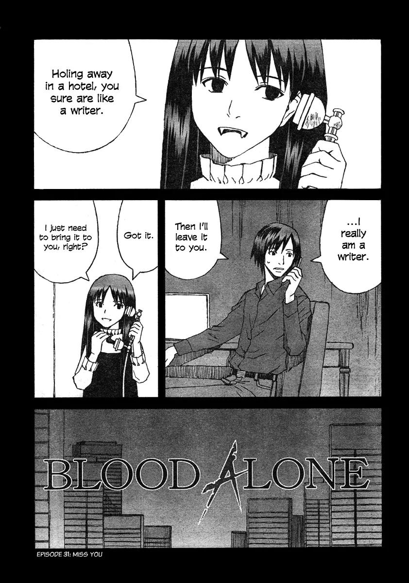 Blood Alone Chapter 31 page 1 - Chapter 31: Miss You