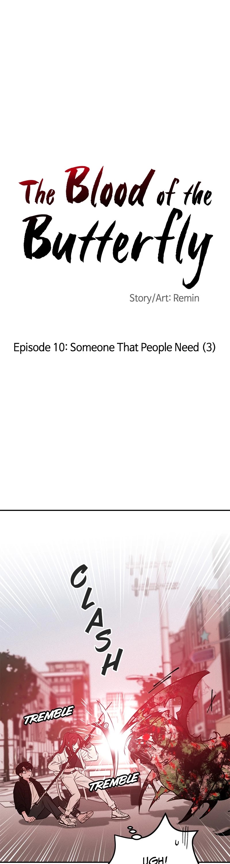 Blood and Butterflies Chapter 10 page 1 - Chapter 10: Ep. 10 - Someone That People Need (3)