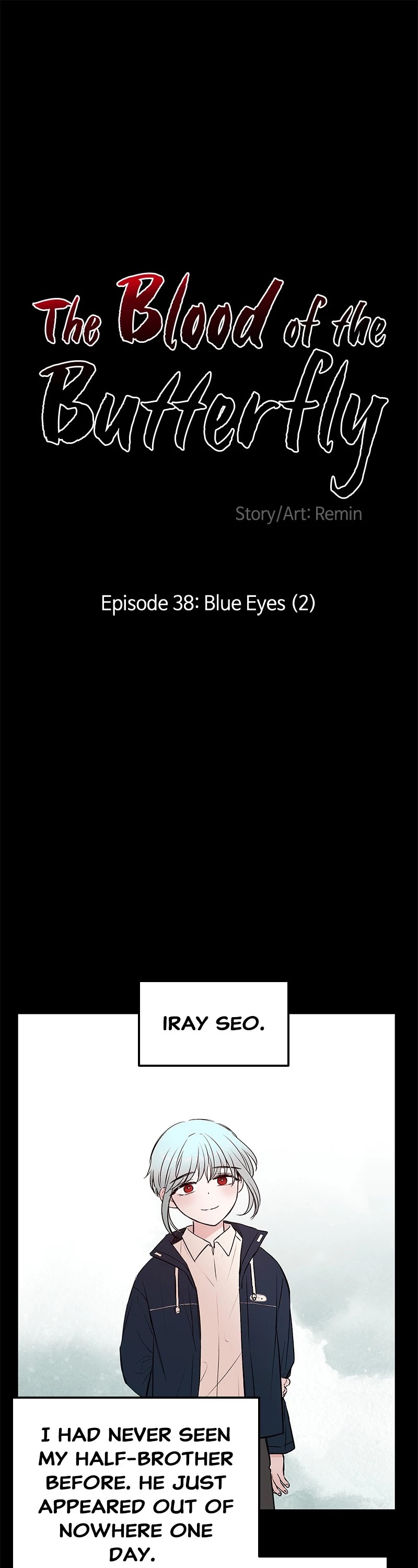 Blood and Butterflies Chapter 38 page 1 - Chapter 38: Ep. 38 - Blue Eyes (2)