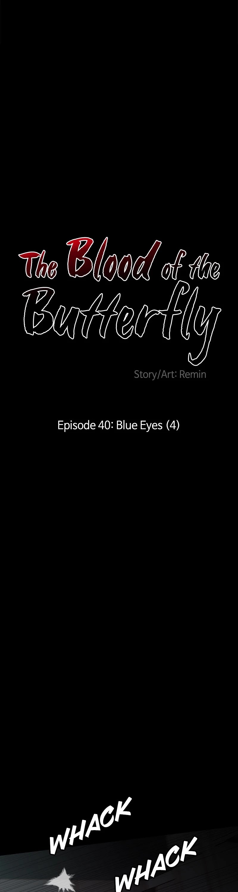 Blood and Butterflies Chapter 40 page 3 - Chapter 40: Ep. 40 - Blue Eyes (4)