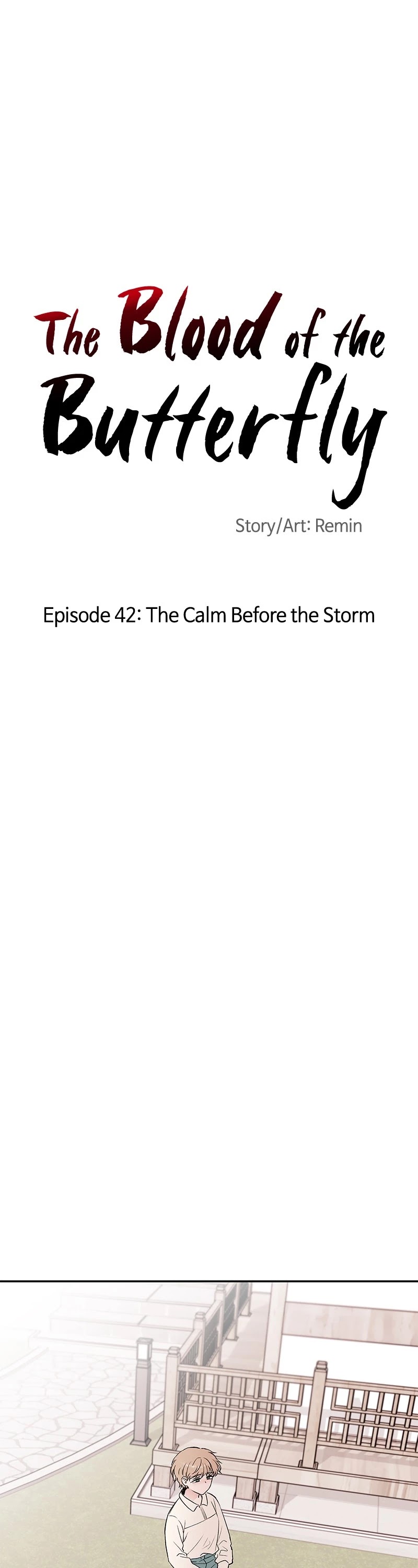 Blood and Butterflies Chapter 42 page 1 - Chapter 42: Ep. 42 - The Calm Before the Storm