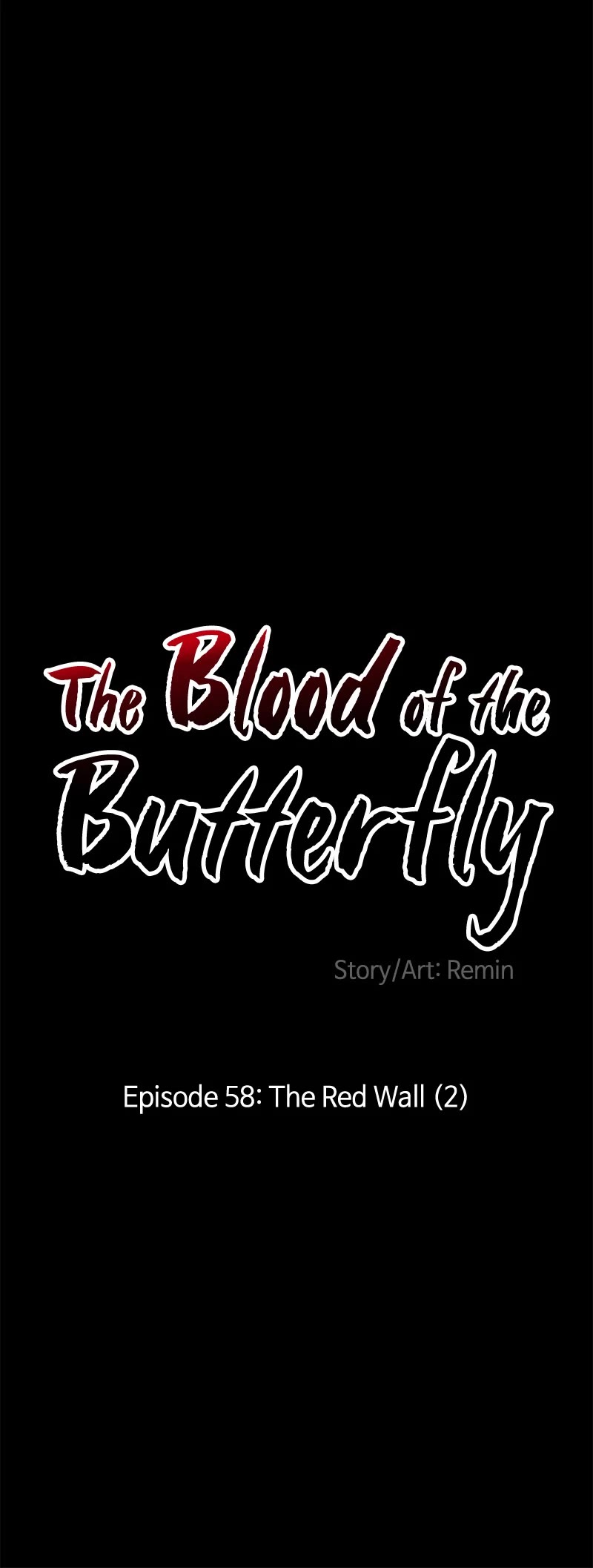 Blood and Butterflies Chapter 58 page 48 - Chapter 58: Ep. 58 - The Red Wall (2)