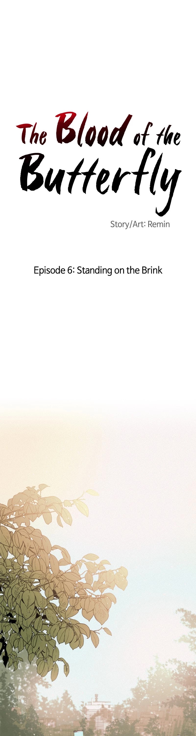 Blood and Butterflies Chapter 6 page 1 - Chapter 6: Ep. 6 - Standing on the Brink