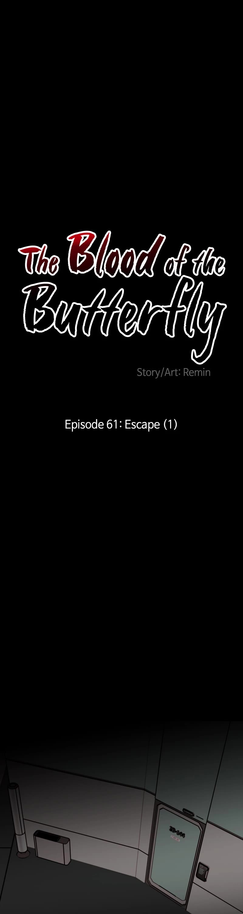 Blood and Butterflies Chapter 61 page 1 - Chapter 61: Ep. 61 - Escape (1)