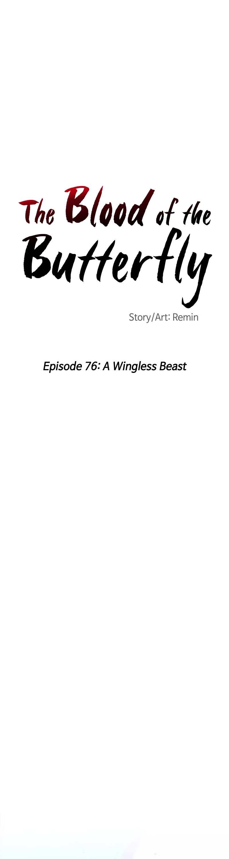 Blood and Butterflies Chapter 76 page 1 - Chapter 76: Ep. 76 - A Wingless Beast