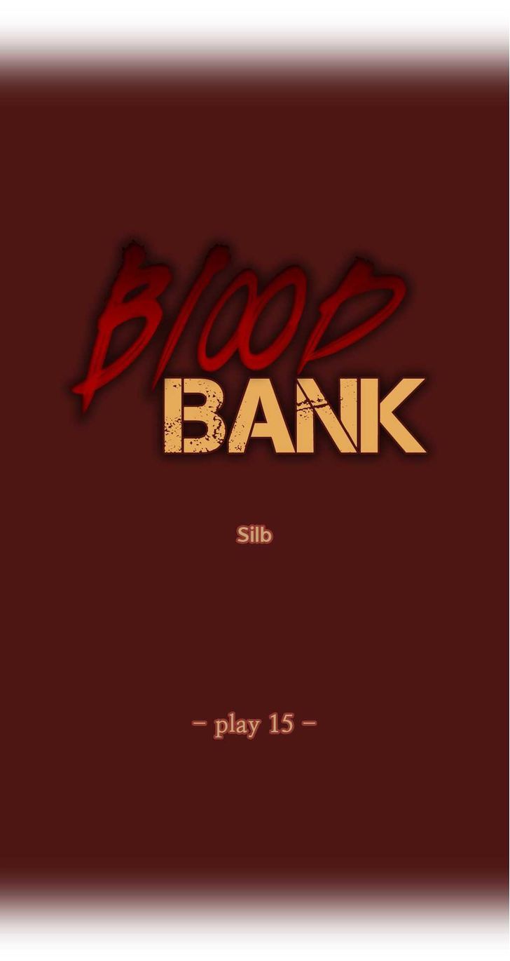 Blood Bank Chapter 15 page 2 - Chapter 15