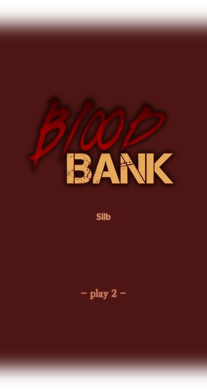 Blood Bank Chapter 2 page 3 - Chapter 2