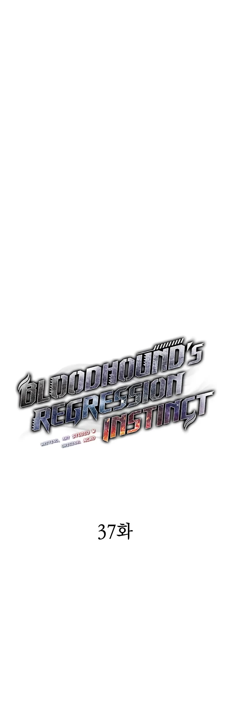 Bloodhound’s Regression Instinct Chapter 37 page 5 - Chapter 37