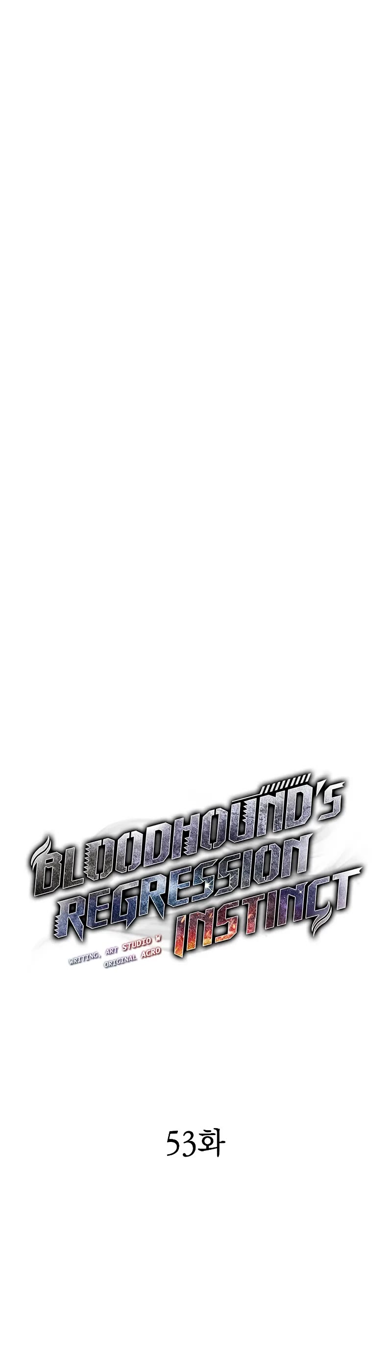 Bloodhound’s Regression Instinct Chapter 53 page 11 - Chapter 53