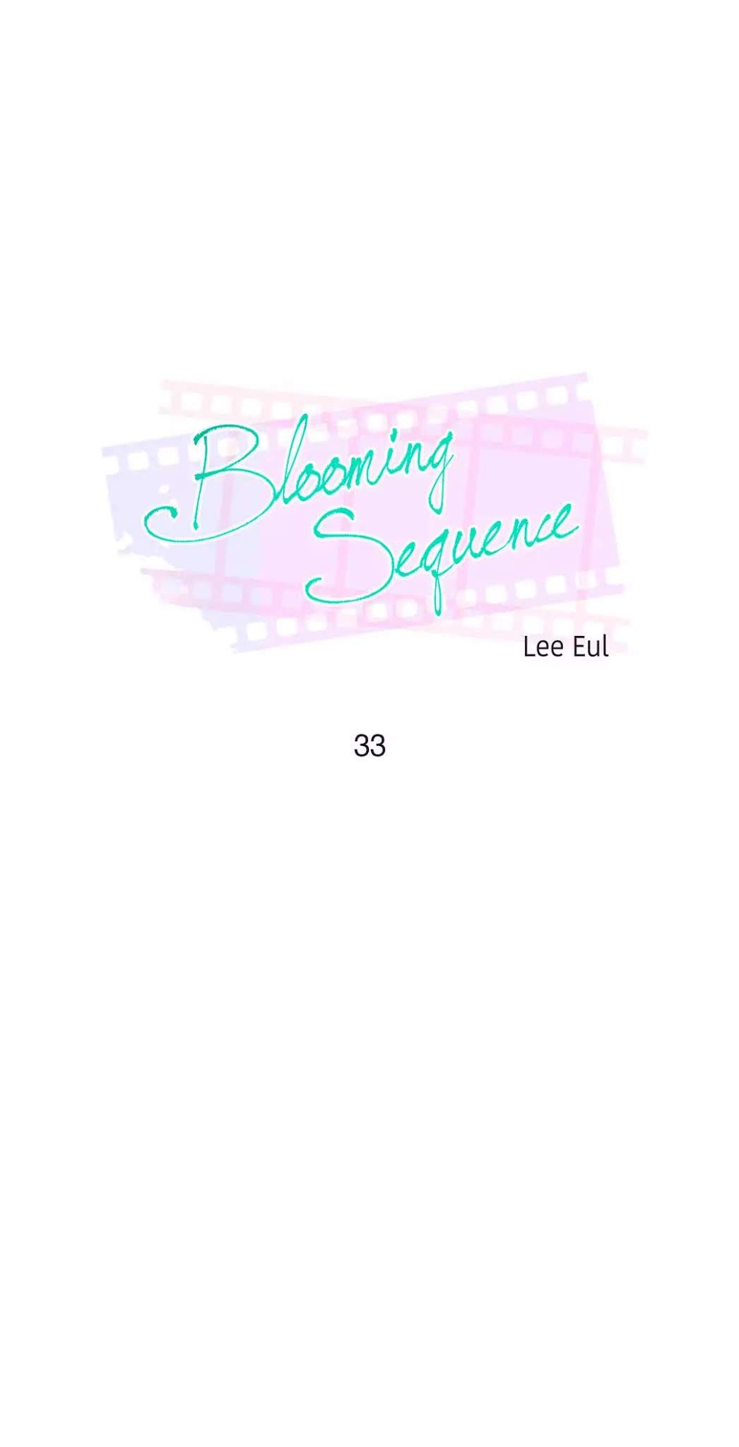 Blooming Sequence Chapter 33 page 1 - Chapter 33